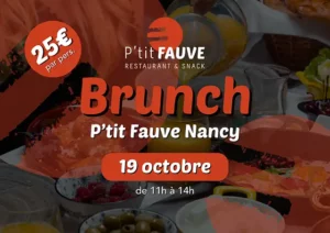 Brunch à P'tit Fauve Nancy le 19 octobre 2025