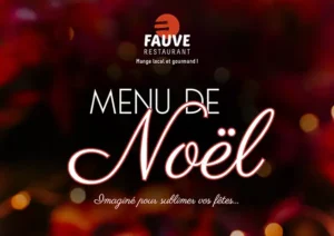 Fauve Restaurant prépare pour vous votre menu de Noel !